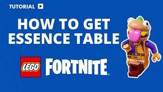 How to Get the Essence Table in LEGO Fortnite: A Complete Guide