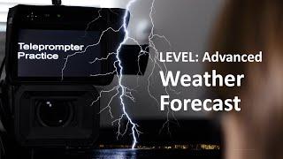 Teleprompter Practice - Advanced - Weather forecast