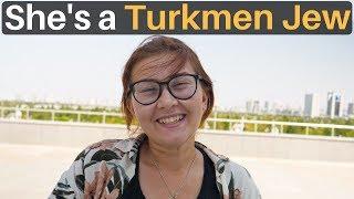 She's a Turkmen Jew