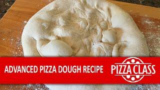 Advanced Pizza Dough Preparation - Home Pizza Dough Recipe