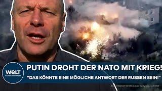 UKRAINE-KRIEG: Putin-Drohung gegen NATO? "Das könnte eine mögliche Antwort der Russen sein!"