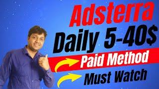 Adsterra Earning Tricks || 5-40$ Daily Earning || Online Earning