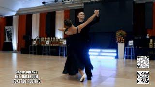 Basic BRONZE International Ballroom FOXTROT Routine by Ilya Golovanov & Anastasiia Kovalenko