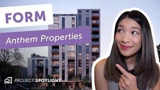 Project Spotlight: FORM by Anthem Properties