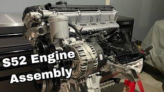 Build Series Ep. 2: BMW S52 Engine Assembly