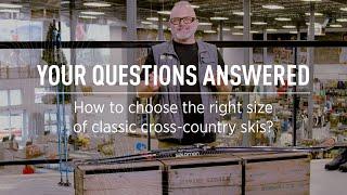 How to Choose the Right Size of Classic Cross-Country Skis?