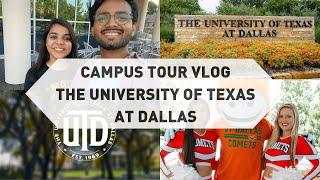 Campus Tour VLOG  - The University of Texas at Dallas