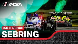 2024 Mobil 1 Twelve Hours of Sebring | Race Recap | WeatherTech SportsCar Championship | Sebring, FL