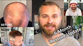 6 MONTH Review & Results from iRestore Low Level Laser Therapy (LLLT)