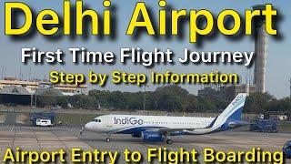 Delhi Airport Entry to Flight Boarding | First Time Flight Journey Complete Information