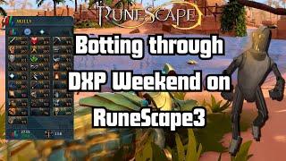 DXP is the PERFECT Time to Bot! | RuneScape 3 | Episode 2 - DXP