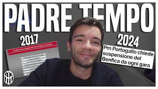 ⏳ PADRE TEMPO HA MESSO A CIUCCIA ANCHE IL BENFICA...