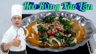 Hướng Dẫn Món  Heo Rừng Xào Lăn Ngon Đúng Điệu / Món Ăn Tiệc