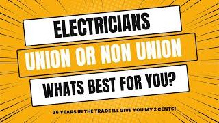 Get the Shocking Truth About Union vs Non Union Electricians!