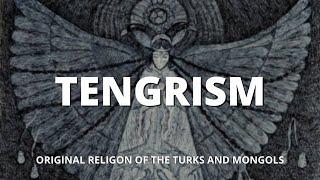 Tengrism Episode 1: Original Religion of the Turks and Mongols