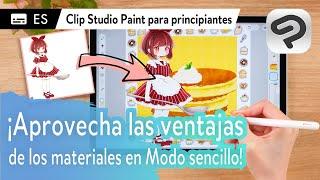 ¡Aprovecha las ventajas de los materiales en Modo sencillo! | Clip Studio Paint para principiantes