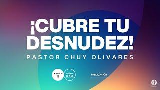 Chuy Olivares - Cubre tu desnudez