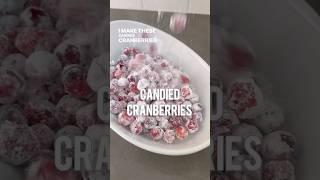 CANDIED CRANBERRIES! #recipe #shorts #thanksgiving #shortsfeed #shortsvideo #holiday #holidayseason