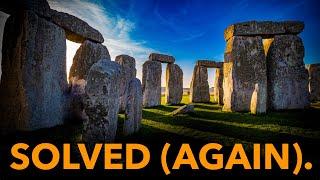 STONEHENGE SOLVED! Again. Maybe. Who knows? We ask some questions ...