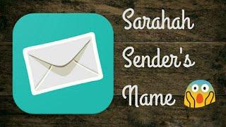 Sarahah Names Exposed ... Really ??? - Let's Check Out 