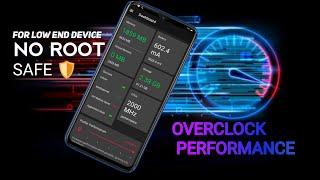 WITHOUT ROOT | OVERCLOCK PERFORMANCE BOOST RAM & CPU SPEED NO ROOT ONE APP | Boost speed Low Device