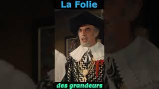 La Folie des grandeurs Je suis Ministre, je ne sais rien faire !