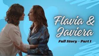 FLAVIA Y JAVIERA -  Full Story - PARTE 1 #demente #flaviera #romance