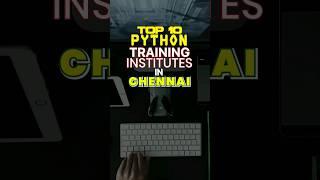 Top 10 Python Training Institutes in Chennai #trending #viral #youtubeshorts #shorts