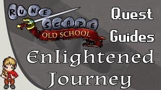 [OSRS] Enlightened Journey Quest Guide