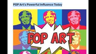 POP Art’s Powerful Influence Today