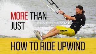 Kitesurfing: How To Ride Upwind. For Beginners And Advanced.