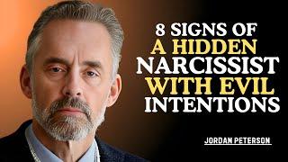 8 Signs of a Hidden Narcissist With Evil Intentions | JORDAN PETERSON BEST MOTIVATIONAL SPEECH