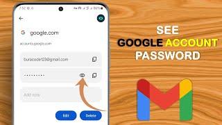 How to see Gmail id Password from mobile | how to see gmail password in gmail account