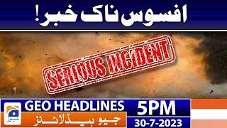 Geo News Headlines 5 PM - KPK - Bajaur | 30 July 2023