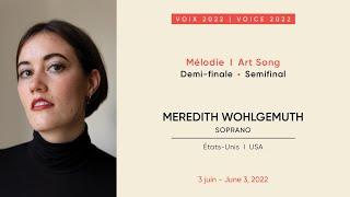 Meredith Wohlgemuth | CMIM Voix/Voice 2022 | Demi-finale/Semifinal