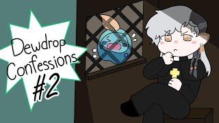 Forgive me Gyatt, for I have gooned...【Dewdrops Confessionals #2】