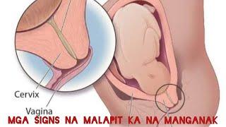 Senyales na Manganganak Ka Na! (SIGNS OF LABOR) | Violeta Gonzales