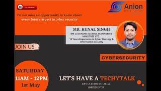 TECHYTALK SESSION ON CYBERSECURITY | Anion Softech