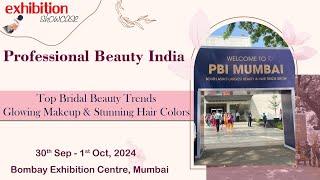 Professional Beauty India 2024 | Vibrant World of Beauty