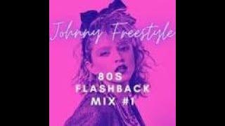 80s Flashback mix #1