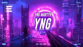 yng martyr - yng [lyrics]