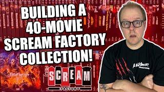 Building A 40-Film Scream/Shout Factory Collection!