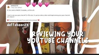 REVIEWING YOUR YOUTUBE CHANNELS (16k special) || deffokeerith