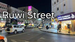 Ruwi Street | Ruwi Souq | Night Walking Tour | Ruwi Street Night Life |  Ruwi High Street 