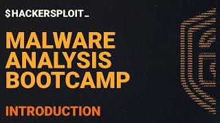 Malware Analysis Bootcamp - Introduction To The Course