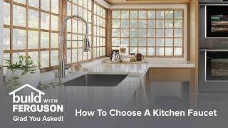 Choosing a Kitchen Faucet