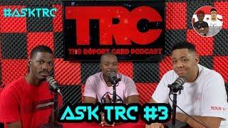 Ask TRC #3