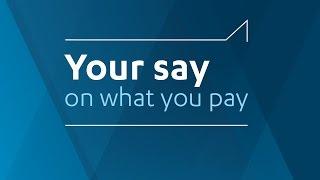 Your say on what you pay