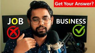 Job vs Business | नौकरी या व्यापार? | Motivational Video | Never Give Up India | Roshan Singh