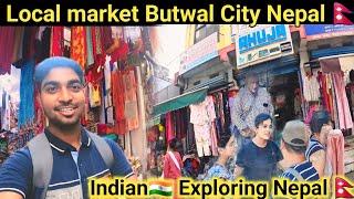 First tim i visited local market in Butwal nepal  Indian Exploring  Butwal City Nepal |